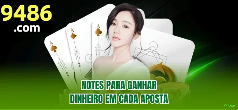 Plataforma 44vip - cassino e apostas